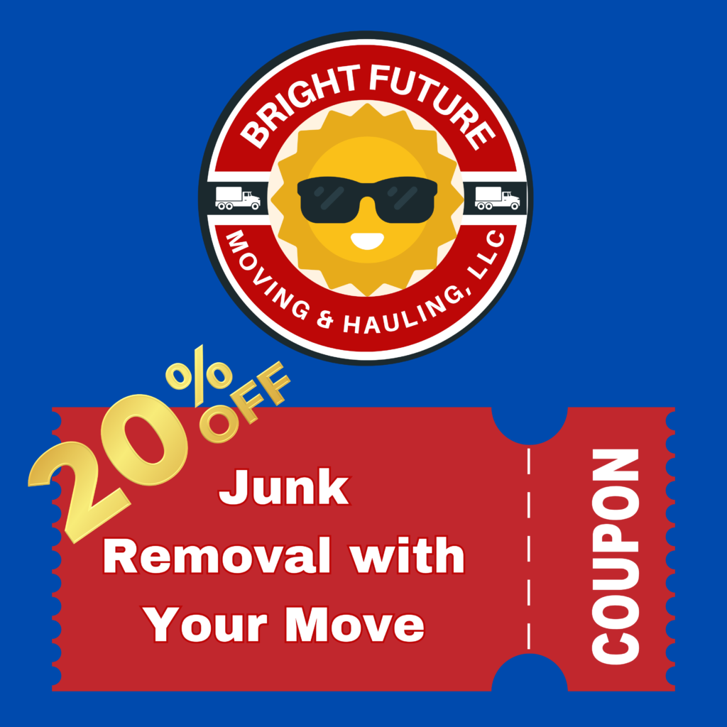 20% junk removal with moving service